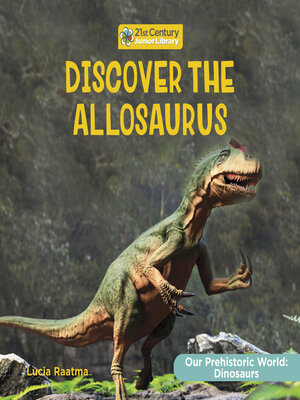 cover image of Discover the Allosaurus